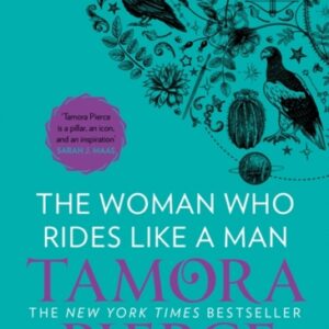 The Woman Who Rides Like A Man : Book 3