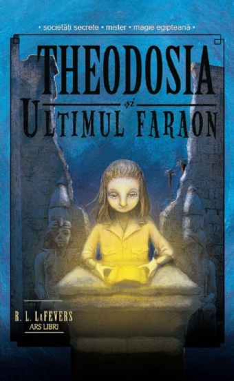 Theodosia si ultimul faraon Vol.4