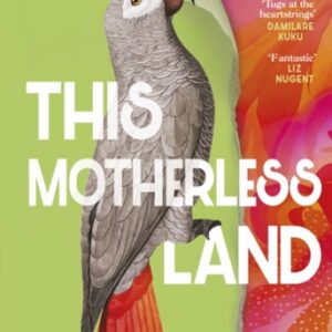 This Motherless Land