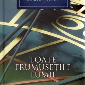 Toate frumuseţile lumii