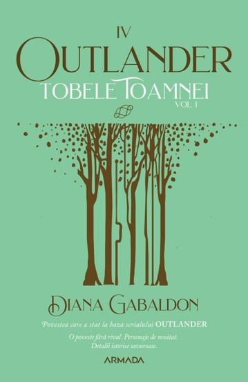 Tobele toamnei vol. 1 (Seria Outlander partea a IV-a Ed. 2021)