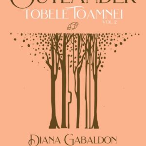 Tobele toamnei vol. 2 (Seria Outlander partea a IV-a ed. 2021)