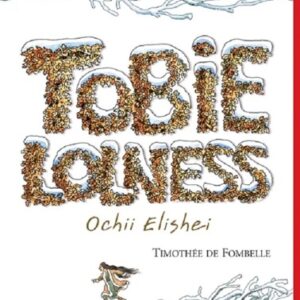 Tobie Lolness 2. Ochii Elishei