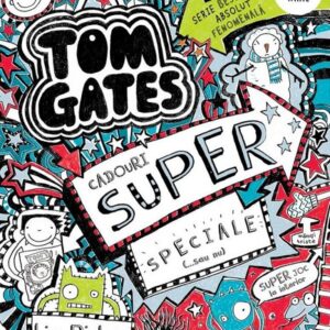 Tom Gates Vol.6 Cadouri super speciale (...sau nu)