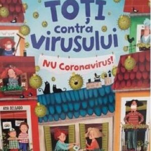 Toti contra virusului