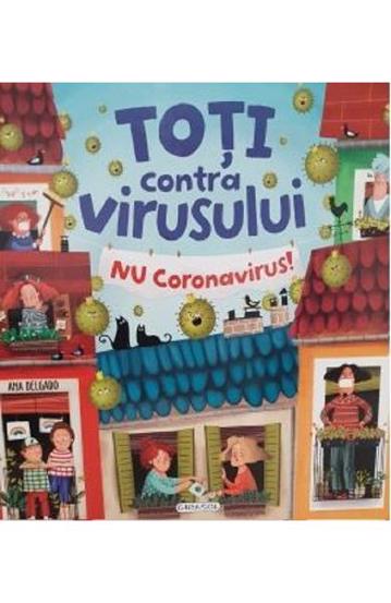 Toti contra virusului