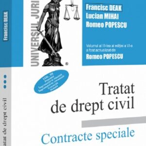 Tratat de drept civil. Contracte speciale Vol.3: Depozitul