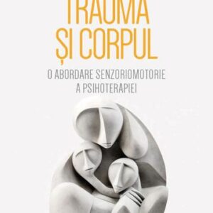 Trauma si Corpul