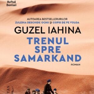 Trenul spre Samarkand