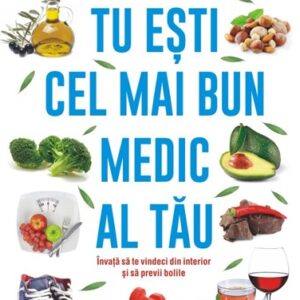 Tu eşti cel mai bun medic al tău