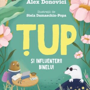 Tup și Influenterii Binelui