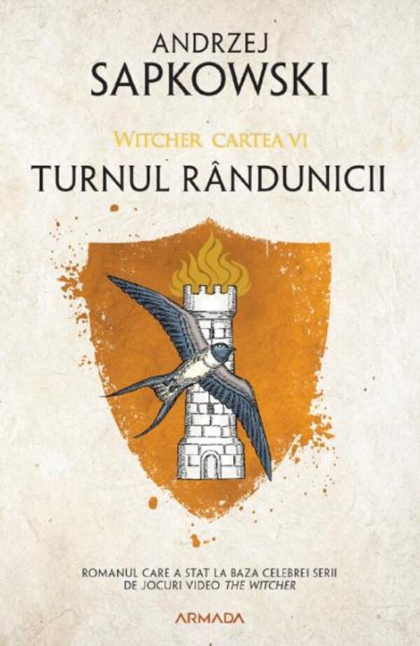 Turnul rândunicii. Seria Witcher Vol.6