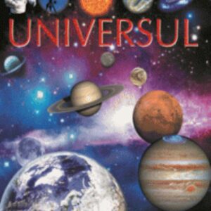 UNIVERSUL - Marea enciclopedie ilustrata