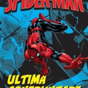 Ultima confruntare. Volumul 5. Ultimate Spider-Man