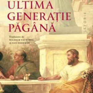 Ultima generatie pagana