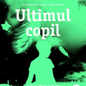 Ultimul copil