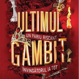 Ultimul gambit. Seria Jocurile mostenirii Vol.3