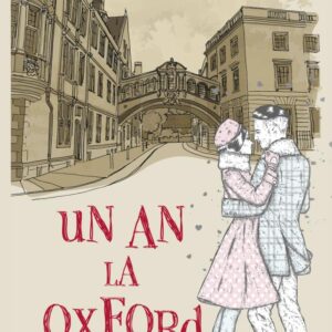 Un an la Oxford