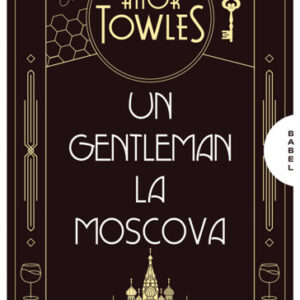 Un gentleman la Moscova