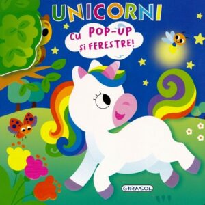 Unicorni. Deschide si descopera