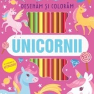 Unicornii - Desenam si coloram