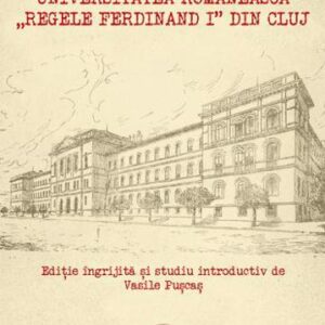 Universitatea romaneasca Regele Ferdinand I din Cluj