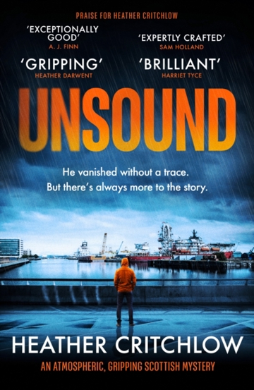 Unsound : An atmospheric gripping Scottish mystery