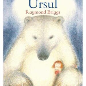 Ursul - Raymond Briggs