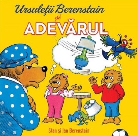 Ursuleții Berenstain și adevărul