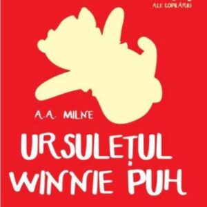 Ursuletul Winnie Puh (Cărțile de aur ale copilăriei)