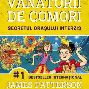 Vanatorii de comori Vol.3: Secretul orasului interzis