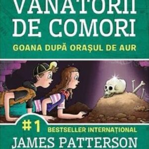 Vanatorii de comori Vol.5: Goana dupa orasul de aur