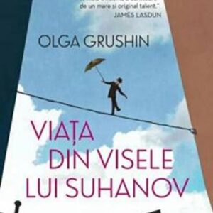 Viata din visele lui Suhanov