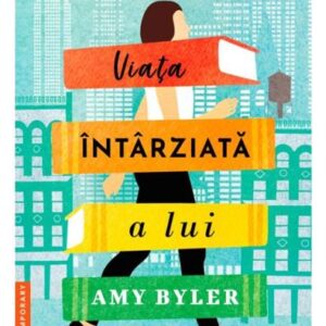 Viața întârziată a lui Amy Byler