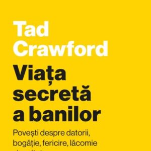 Viata secreta a banilor