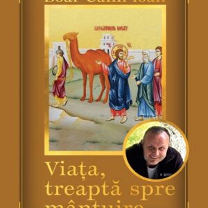 Viata treapta spre mantuire