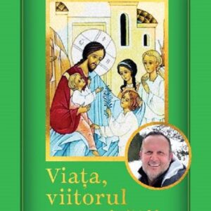 Viata viitorul umanitatii