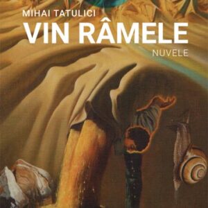 Vin ramele (nuvele)