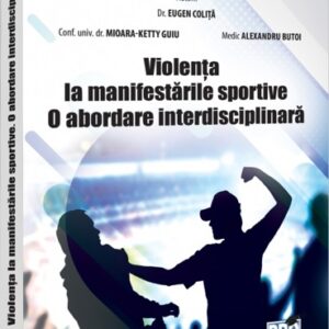 Violenta la manifestarile sportive