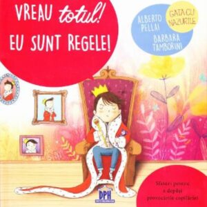 Vreau totul! Eu sunt regele!