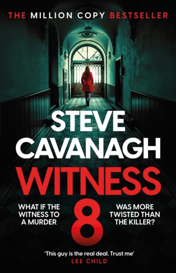 Witness 8 : The new Eddie Flynn thriller from the Top Five Sunday Times bestseller