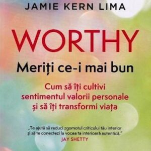 Worthy. Meriti ce-i mai bun