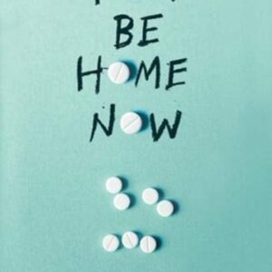 You'd Be Home Now : From the bestselling author of TikTok sensation Girl in Pieces